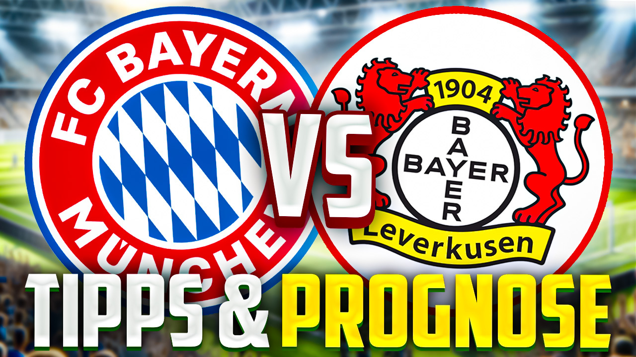 Bayer Leverkusen vs. Bayern München: Tipps & Prognose für das Match am 10.2.24